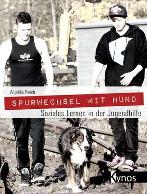 Spurwechsel mit Hund de Angelika Putsch