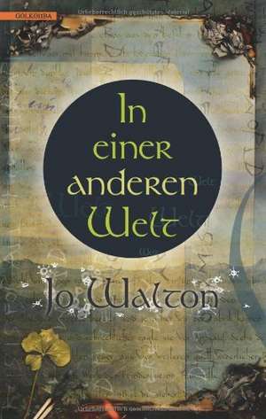 In einer anderen Welt de Jo Walton