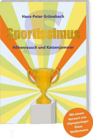 Sportissimus de Hans-Peter Grünebach