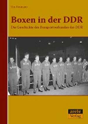 Boxen in der DDR de Tim Neumann