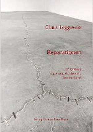 Reparationen de Claus Leggewie