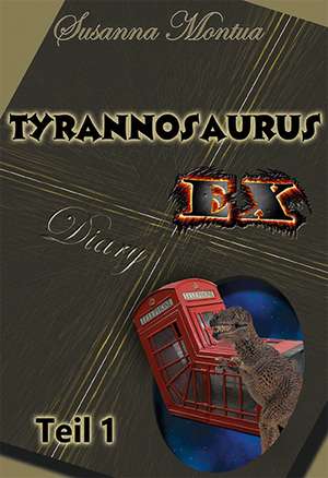 Tyrannosaurus-Ex de Susanna Montua