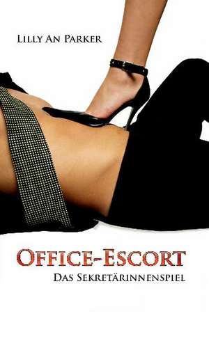 Parker, L: Office-Escort