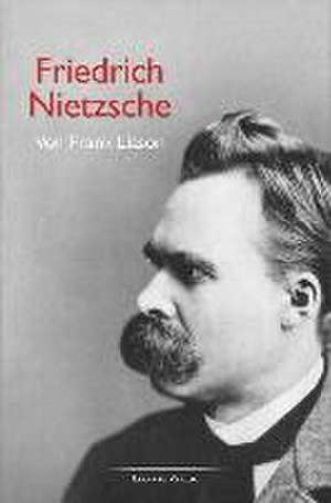 Friedrich Nietzsche de Frank Lisson