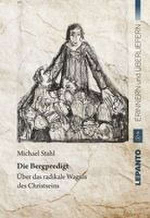 Die Bergpredigt de Michael Stahl