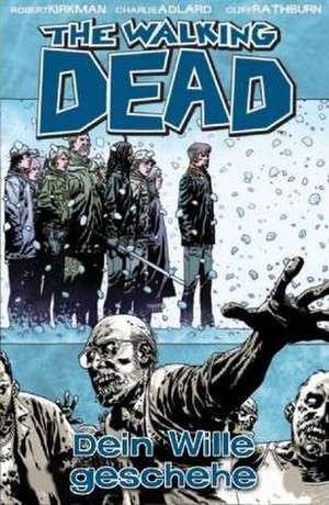 The Walking Dead 15 de Robert Kirkman