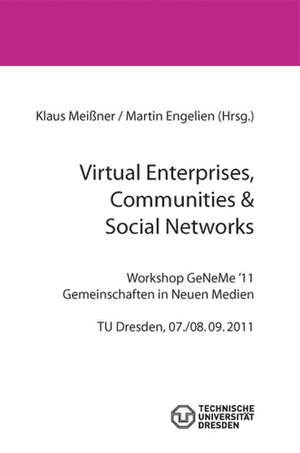 Virtuelle Organisation und Neue Medien 2011 de Klaus Meißner