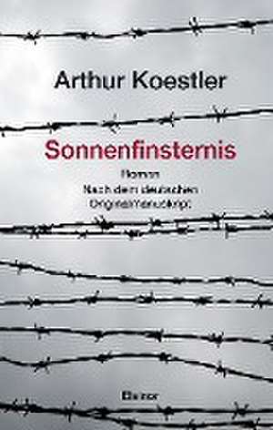 Sonnenfinsternis de Arthur Koestler