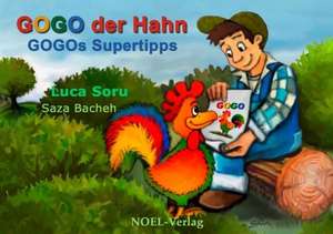 GOGO, der Hahn de Luca Soru