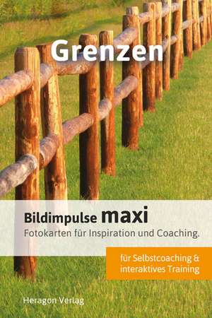 Bildimpulse maxi: Grenzen de Claus Heragon