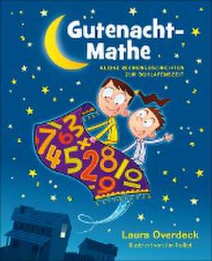 Gutenacht-Mathe de Laura Overdeck