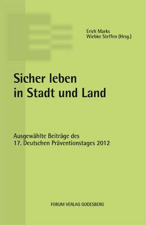 Sicher leben in Stadt und Land de Erich Marks