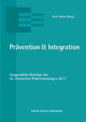 Prävention & Integration de Erich Marks