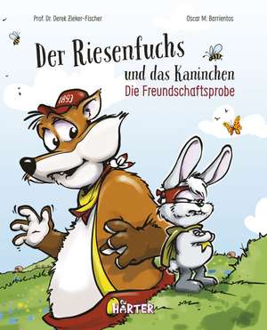 Der Riesenfuchs und das Kaninchen de Derek Zieker-Fischer