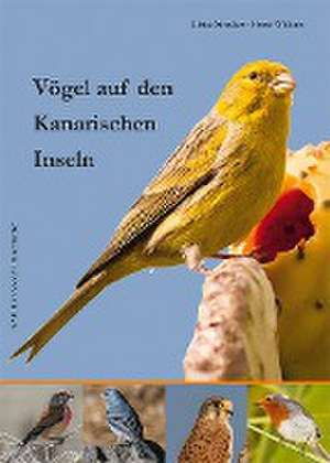 Vögel auf den Kanarischen Inseln de Ulrike Strecker