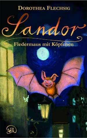 Sandor 01. Fledermaus mit Köpfchen de Dorothea Flechsig