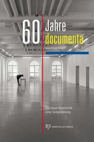 60 Jahre Documenta de Hans Eichel