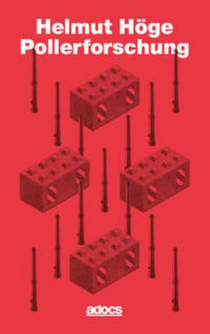 Pollerforschung de Helmut Höge