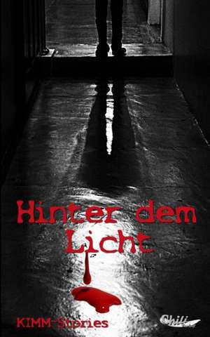 Hinter dem Licht de Horst Leiwig