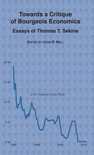 Towards a Critique of Bourgeois Economics de Thomas T. Sekine