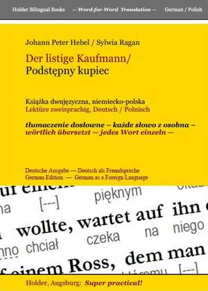 Der listige Kaufmann/ Podstepny kupiec -- de Johann Peter Hebel