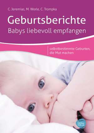 Geburtsberichte de Corinne Jeremias