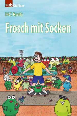 Frosch mit Socken de H. C. Roth