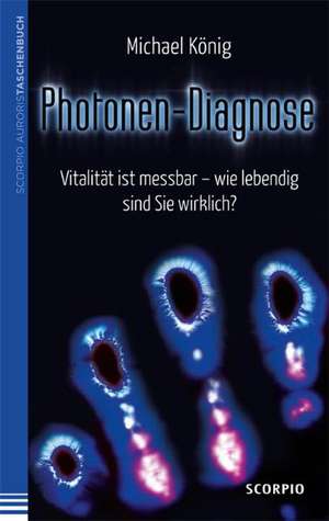 Photonen-Diagnose de Michael König