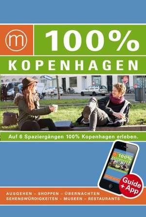 100% Cityguide Kopenhagen de Marieke Wijnmaalen