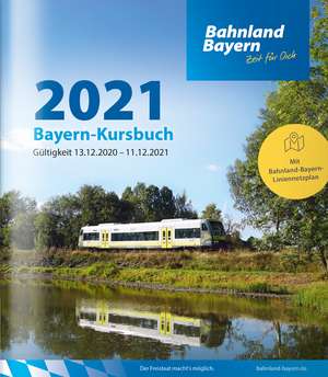 Bayern-Kursbuch 2021 de Bayerische Eisenbahngesellschaft mbH