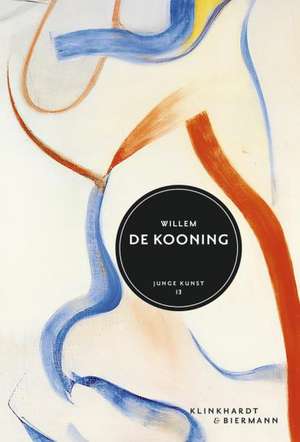 Willem de Kooning de Corinna Thierolf