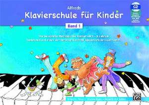 Alfreds Klavierschule für Kinder Band 1 de Willard A. Palmer