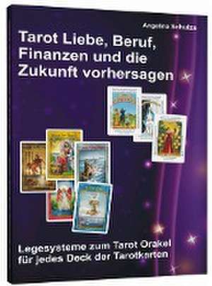 Tarot Liebe, Beruf, Finanzen und die Zukunft vorhersagen de Angelina Schulze