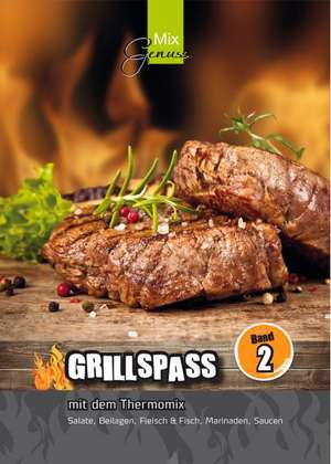 GRILLSPASS mit dem Thermomix® 2 de Corinna Wild