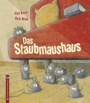 Das Staubmaushaus de Asja Bonitz