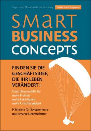 Smart Business Concepts de Ehrenfried Conta Gromberg