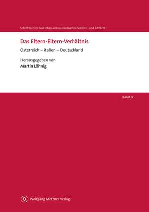 Das Eltern-Eltern-Verhältnis de Martin Löhnig