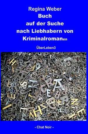 Buch Auf Der Suche Nach Liebhabern Von Kriminalromanen