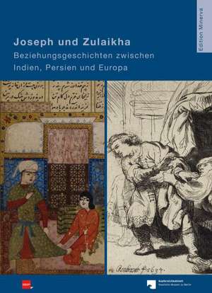 Joseph und Zulaihka de Friederike Weis