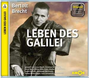 Leben des Galilei, 3 CDs, komplett gespielt im Original, mit zusätzlichen Erläuterungen. Entdecke. Dramen. Erläutert. de Bertolt Brecht