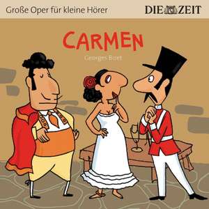 Carmen (ZEIT-Edition) de Hamer/Baeck/Bergmann