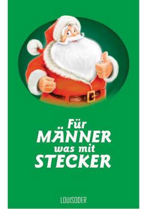 Für Männer was mit Stecker de Santa Claus