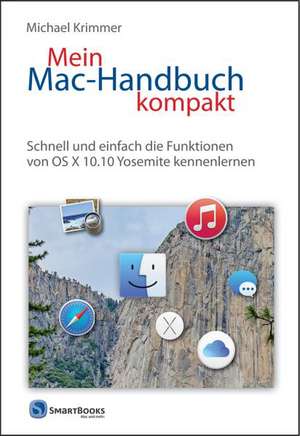 Mein Mac-Handbuch kompakt de Michael Krimmer