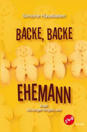 Backe, backe Ehemann de Simone Hausladen