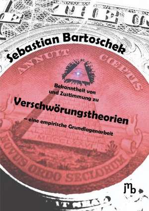 Bartoschek, S: Bekanntheit / Verschwörungstheorien