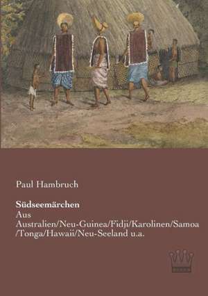 Südseemärchen de Paul Hambruch