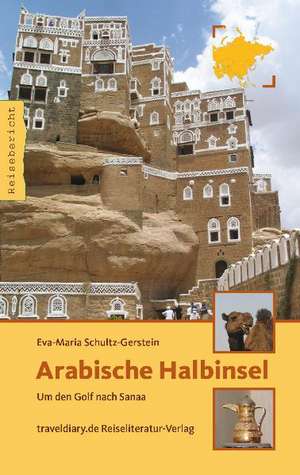 Arabische Halbinsel de Eva-Maria Schultz-Gerstein