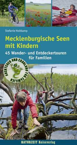 Mecklenburgische Seen mit Kindern de Stefanie Holtkamp