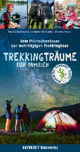 Trekkingträume für Familien de Stefanie Holtkamp