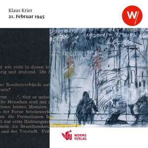 21. Februar 1945 - Ausstellungskatalog de Klaus Krier